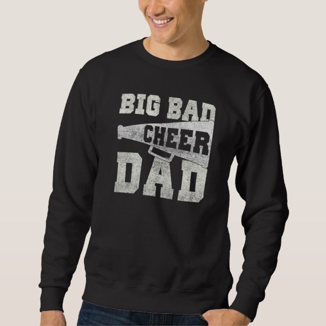 Big Bad Cheer Dad Parent Father Lång Ärmad Tröja (Framsida)