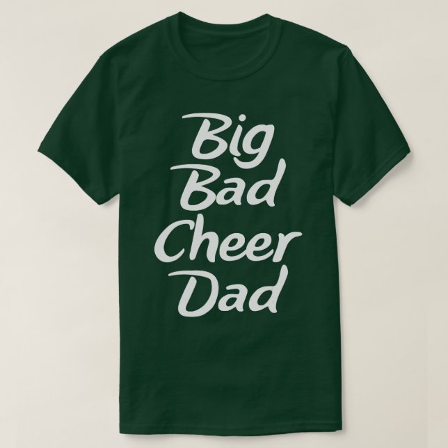 Big Bad Cheer Pappa Funny Parent Far T Shirt (Design framsida)