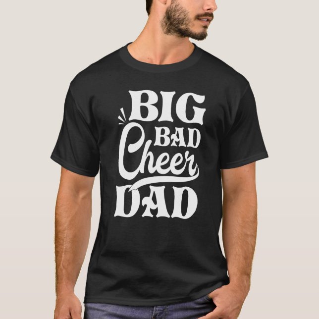 Big Bad Cheer Pappa T Shirt (Framsida)