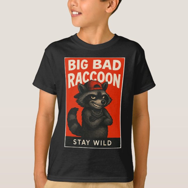 Big Bad Raccoon – Funny Wild Animal T Shirt (Framsida)