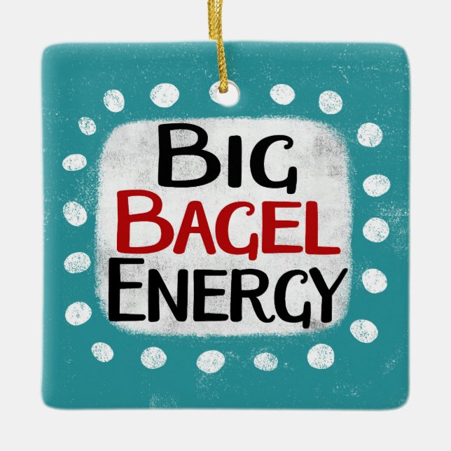 Big Bagel Energy Ornament (Framsida)