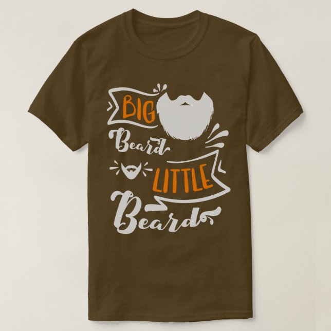 Big Beard Little Beard 1 T Shirt (Design framsida)