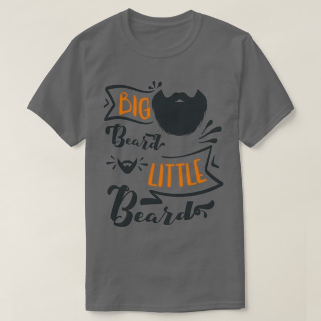 Big Beard Little Beard 2 T Shirt (Design framsida)