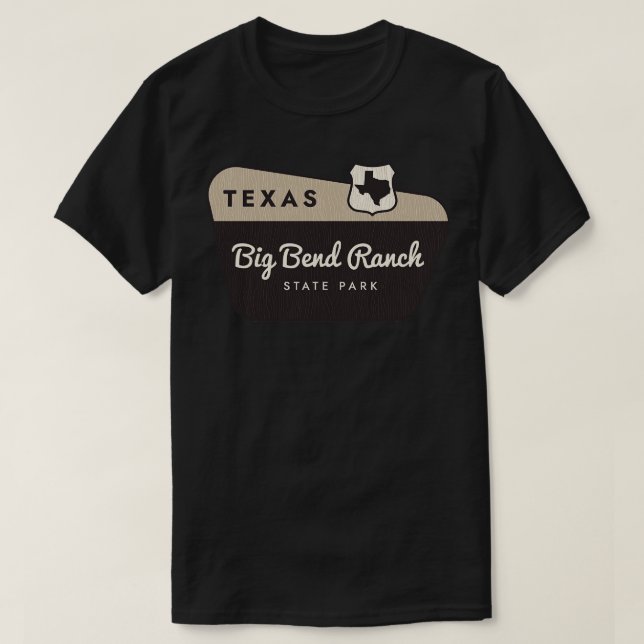 Big Bend Ranch State Park Texas Välkomsttecken T Shirt (Design framsida)