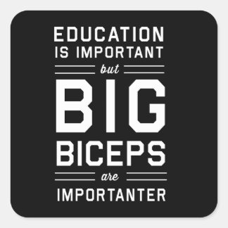 Big Biceps är viktiga Fyrkantigt Klistermärke