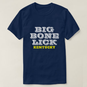 Big Bone Slickar Kentucky T Shirt