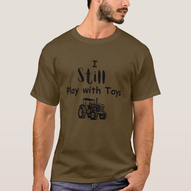 Big Boy Quote: Jag leker fortfarande med Leksak (t T Shirt (Framsida)