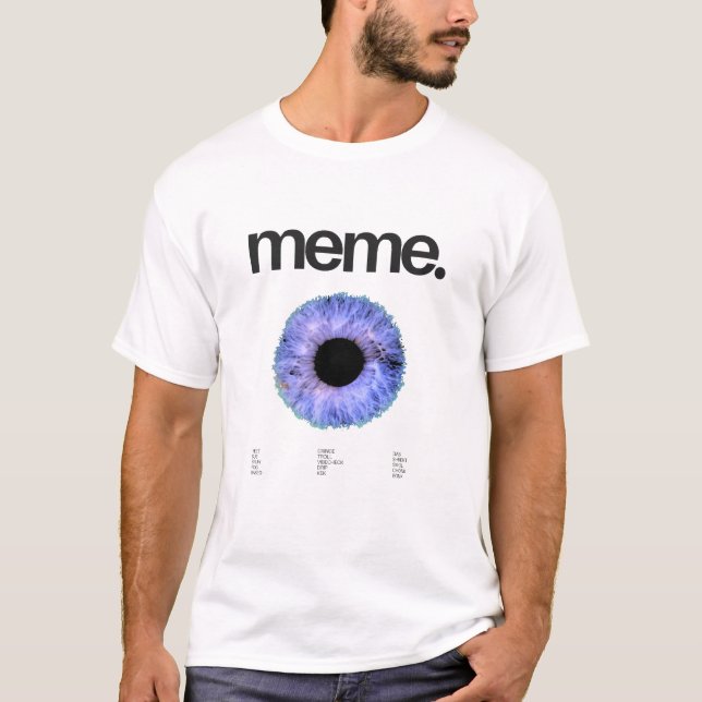 Big Brain Öga & Memes T Shirt (Framsida)