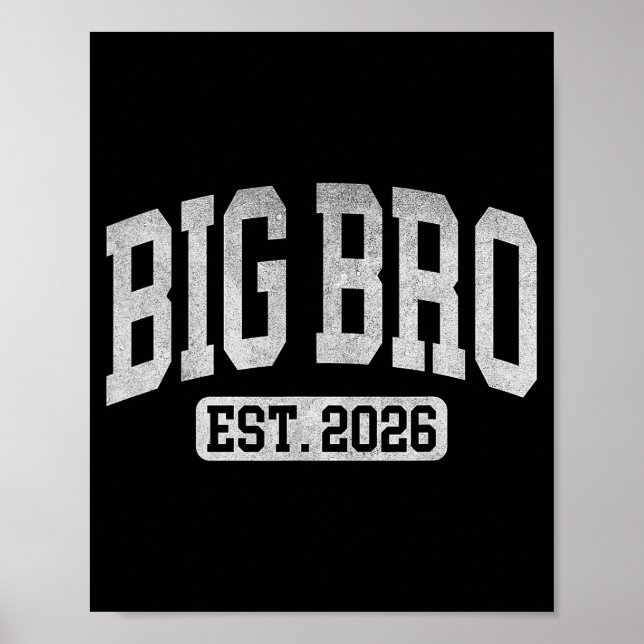 Big Bro Est 2026 New Big Bro Announcement Cool Bro Poster (Framsidan)