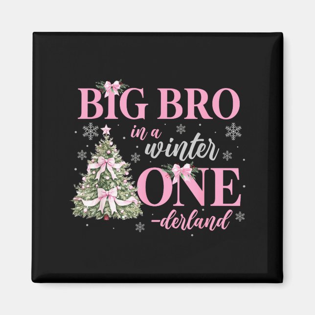 Big Bro In A Winter Onederland Birthday Girl Chris Magnet (Framsidan)