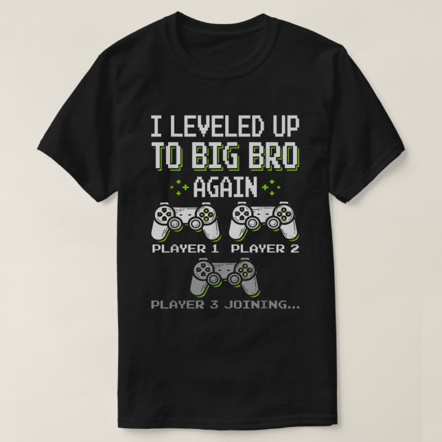 Big Bro Level Up Shirt - Gamer Sibling Reveal Tee (Design framsida)