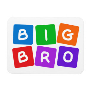 Big Bro magnet