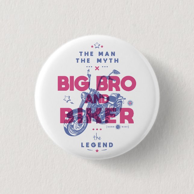 Big bro och biker mannen myten i legenden knapp (Framsida)