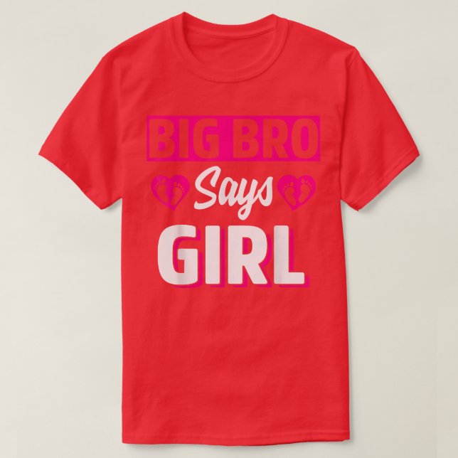 Big Bro säger Girl Cute Gender Reveal Team Rosa Ba T Shirt (Design framsida)