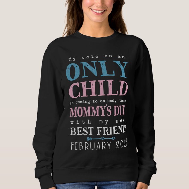 Big Bro Sis Kids Only Child Expiring February 2023 T Shirt (Framsida)