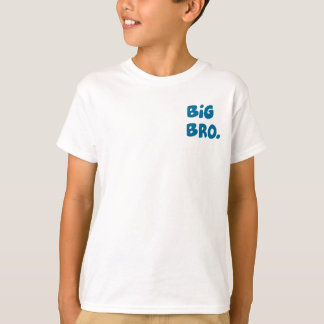 BIG BRO T SHIRT