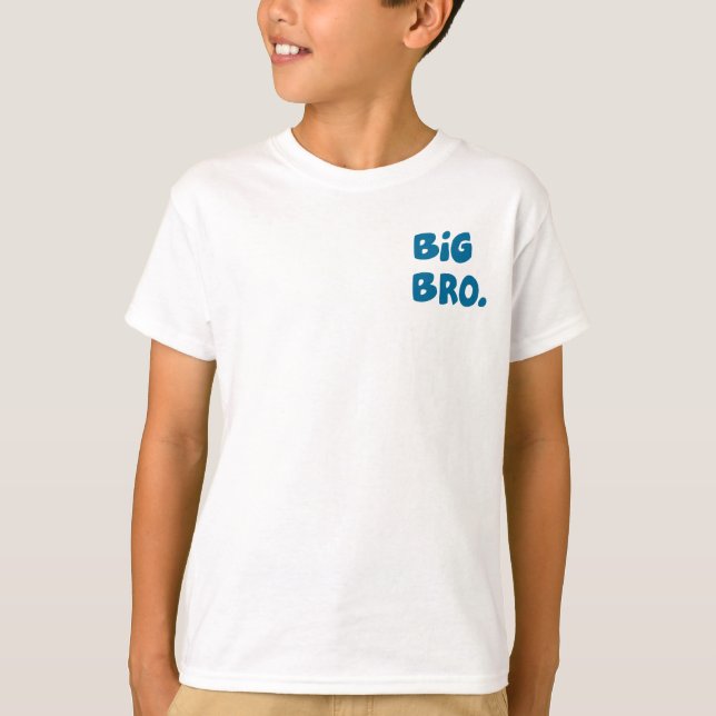 BIG BRO T SHIRT (Framsida)
