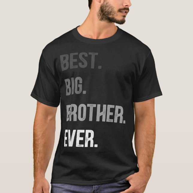 Big Brother Ever Teenager Older Sibling For Boys K T Shirt (Framsida)