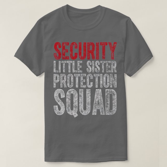Big Brother Gift Security Little Sister Protection T Shirt (Design framsida)