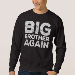 Big Brother igen Lång Ärmad Tröja