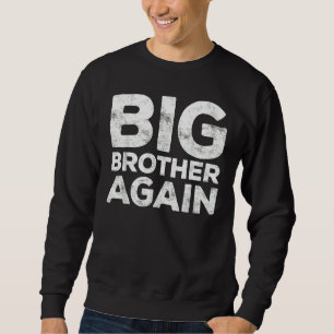 Big Brother igen Lång Ärmad Tröja