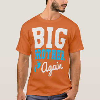 Big Brother igen T Shirt