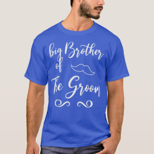 Big Brother of Groom & Bride Bröllop Matching T Shirt