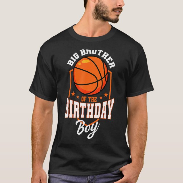 Big Brother of the Birthday Boy Basketball Theme B T Shirt (Framsida)