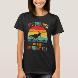 Big Brother of the Birthday Boy Dinosaur Vintage T Shirt
