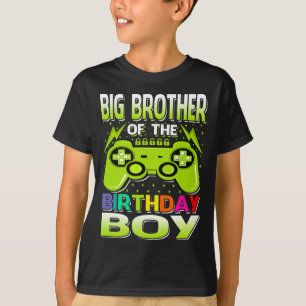 BIG BROTHER of the Birthday Boy Matching Video Gam T Shirt