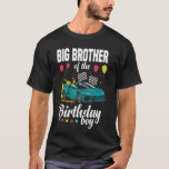 Big Brother of the Birthday Boy Tävla Car T Shirt<br><div class="desc">Big Brother of the Birthday Boy Tävla Car</div>