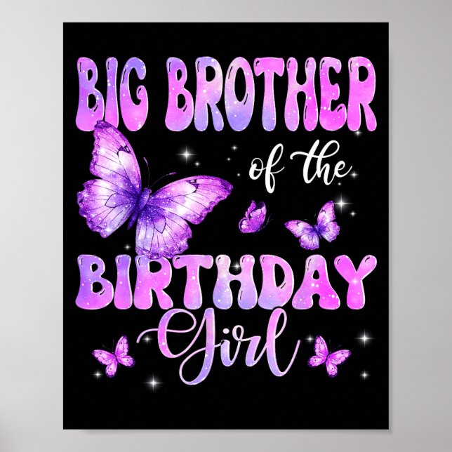 Big Brother Of The Birthday Girl Butterfly Family  Poster (Framsidan)