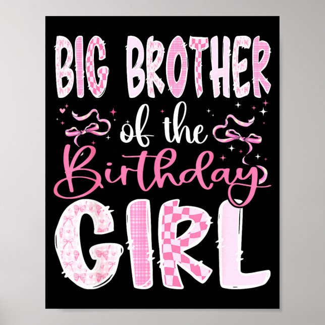 Big Brother Of The Birthday Girl Nk Coquette Bow F Poster (Framsidan)