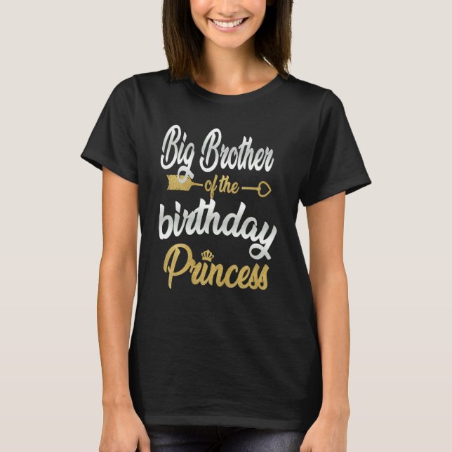 Big Brother of the Birthday Princess Girl Party Fa T Shirt (Framsida)