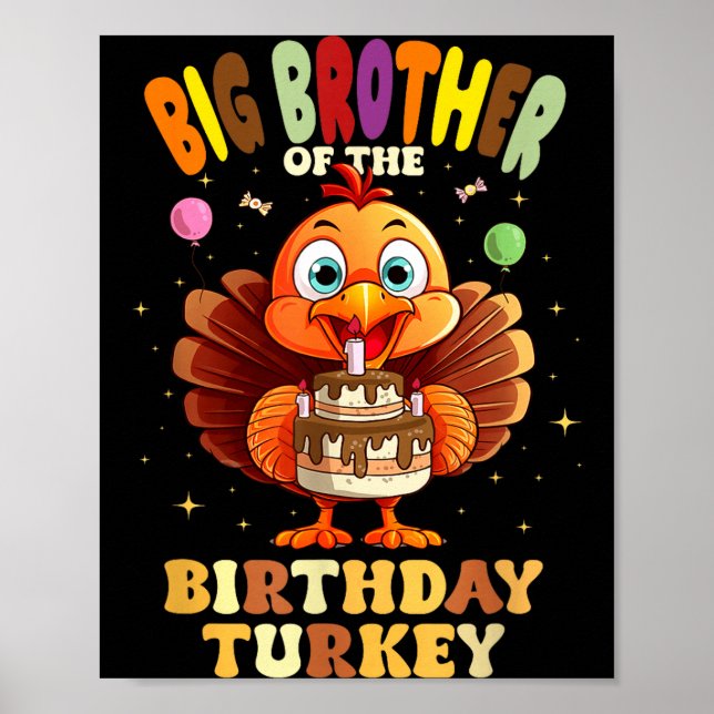Big Brother Of The Birthday Turkey Family 1st Birt Poster (Framsidan)