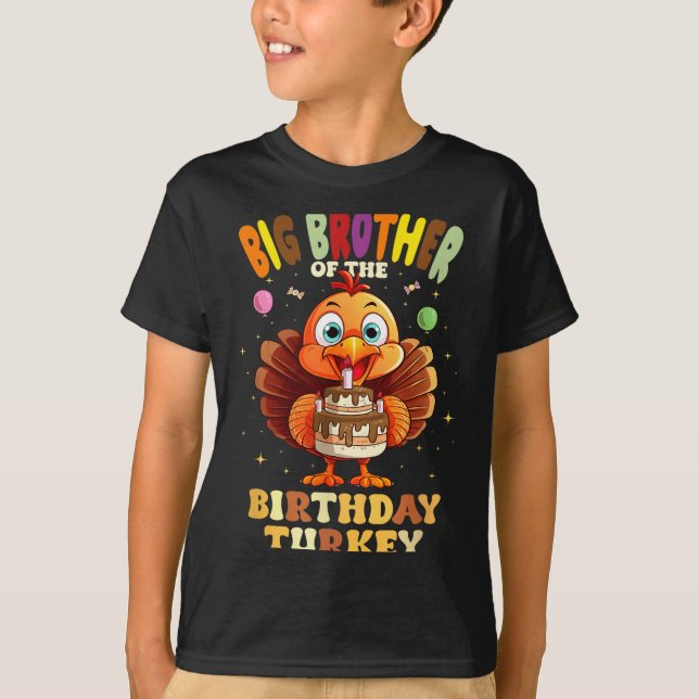 Big Brother Of The Birthday Turkey Family 1st Birt T Shirt (Framsida)