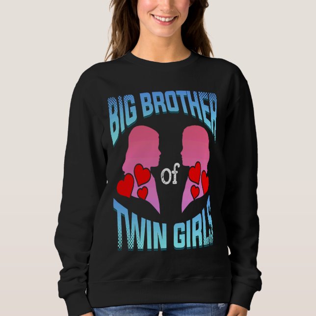 Big Brother Of Twin Girls Twins Siblings Family Si T Shirt (Framsida)
