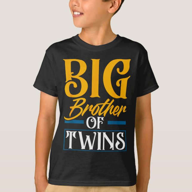 Big Brother Of Twins New Brother Sibling Funny Twi T Shirt (Framsida)