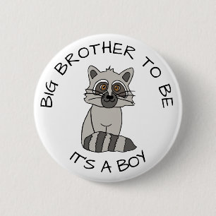 Big Brother ska vara Racoon Baby Shower Knapp