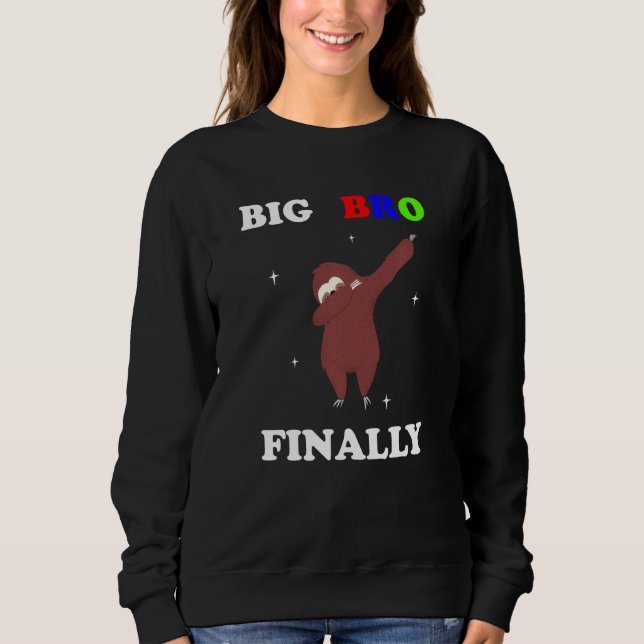 Big Brother, slutligen Sloth-meddelande T Shirt (Framsida)
