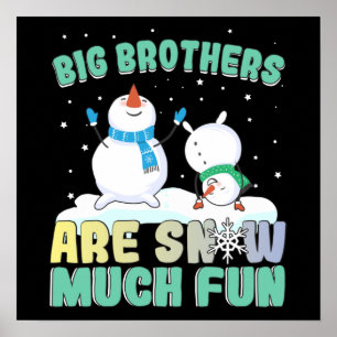 Big Brothers är Snö Mycket Roligt - Helgdag Snögub Poster