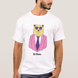 Big Bruno - Bear in Pink Suite T Shirt