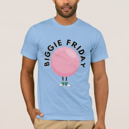 Big Bubble Club "Biggie Friday" Rosa bubbla Rolig T Shirt