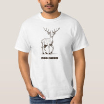 Big Buck Hunting Hjort Design T-Shirt