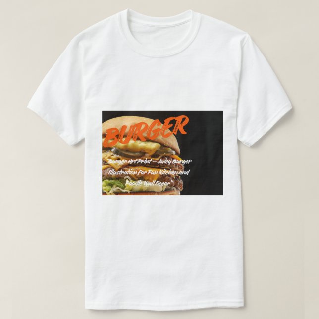 Big Burger Art – Juicy Cheeseburger Illustration  T Shirt (Design framsida)