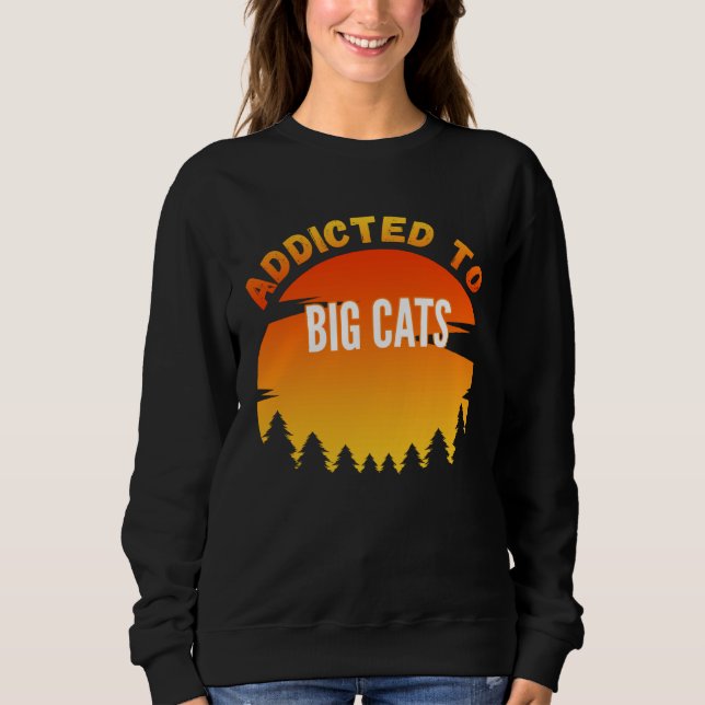 Big Cats  Addicted to Big Cats T Shirt (Framsida)