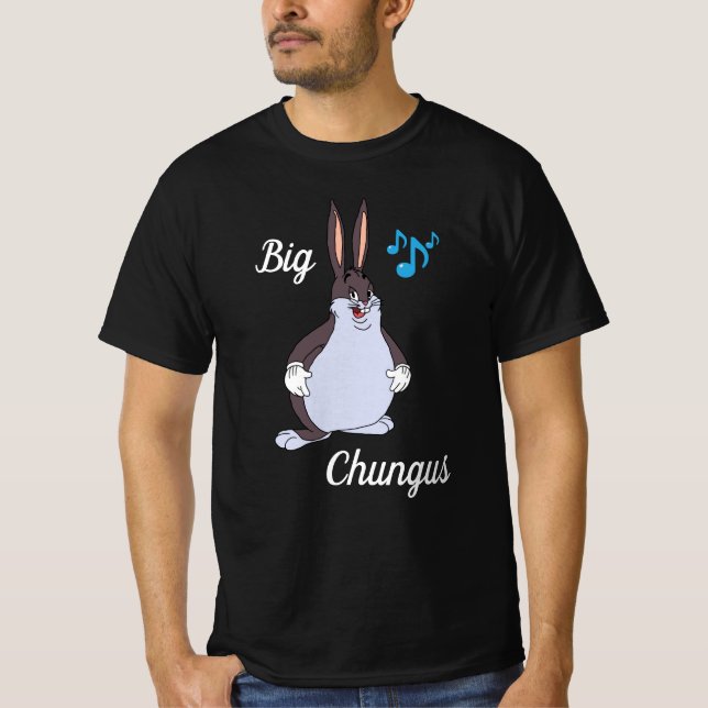 Big chungus -T-shirt, meme , cartoon rabbit, Funny T Shirt (Framsida)