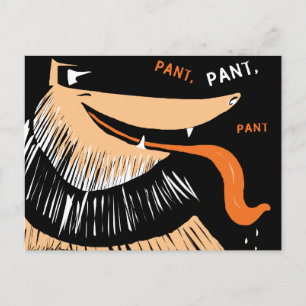 Big Collie Goes Pant, Pant, Pant Vykort