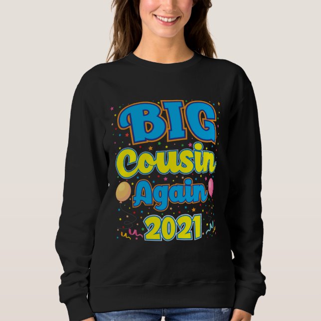 Big Cousin Again 2021 Pregnancy Announcement Party T Shirt (Framsida)