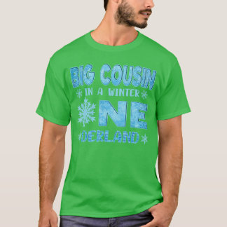 Big Cousin in A Winter Onederland Bday Girl Sweet  T Shirt